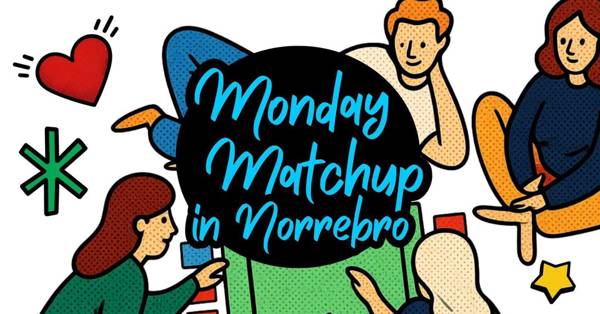 Monday Matchup! - IN NØRREBRO