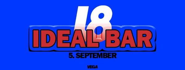 L8 TAKEOVER: IDEAL BAR: SAMZ, EVIGBLÅ, TORY, SANKT THOMAS + flere