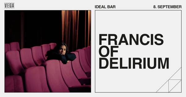 Francis of Delirium - VEGA