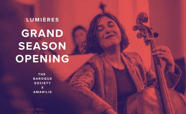 The Grand Season Opening / Late Night Baroque - LUMIÈRES