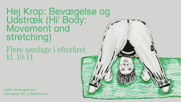 Hej Krop: Bevægelse og Udstræk (Hi' Body: Movement and stretching)